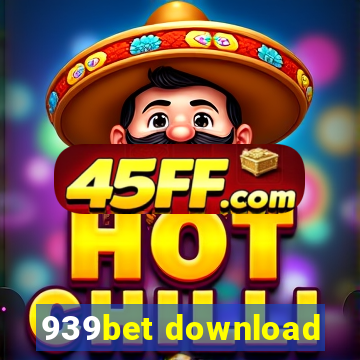 939bet download